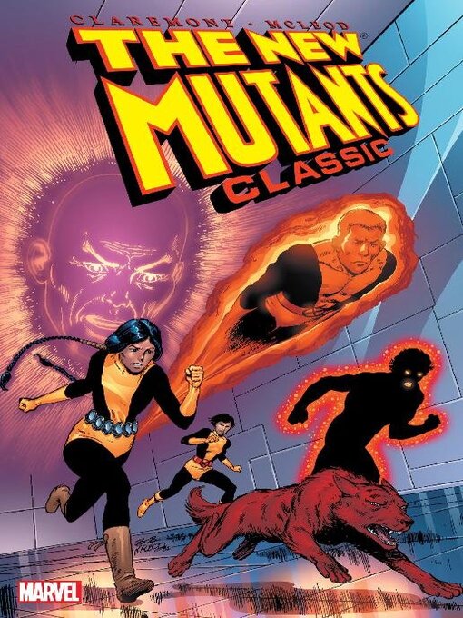 Title details for New Mutants Classic, Volume 1 by Chris Claremont - Available